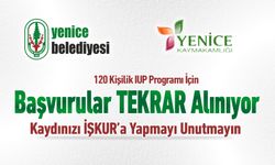 YENİCE'DE İUP BAŞVURULARI TEKRAR ALINIYOR