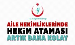 AİLE HEKİMLİKLERİNDE HEKİM DEĞİŞİKLİĞİ ARTIK DAHA KOLAY