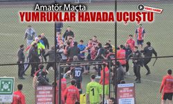 AMATÖR MAÇTA HEM SAHA HEM TRİBÜN KARIŞTI