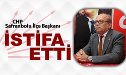 CHP SAFRANBOLU İLÇE BAŞKANI İSTİFA ETTİ