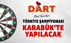 DART TÜRKİYE ŞAMPİYONASI KARABÜK'TE YAPILACAK