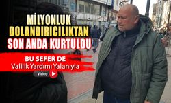 1 MİLYON DOLANDIRILMAKTAN SON ANDA KURTULDU