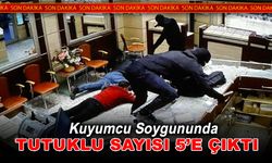 KUYUMCU SOYGUNUNDA TUTUKLU SAYISI 5'E ÇIKTI