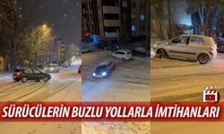 SÜRÜCÜLERİN BUZLU YOLLARLA İMTİHANI