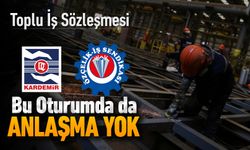 KARDEMİR'DE TİS GÖRÜŞMELERİNDE YİNE ANLAŞMA YOK