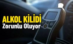 ALKOL KİLİDİ DÖNEMİ BAŞLIYOR