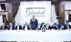 KARABÜK EĞİTİM AİLESİ GELENEKSEL İFTAR PROGRAMI DÜZENLENDİ