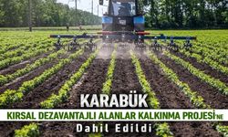 KARABÜK PROJEYE DAHİL EDİLDİ