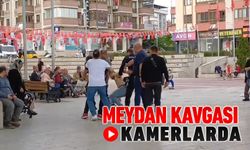 MEYDAN KAVGASI KAMERALARDA