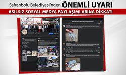 SAFRANBOLU BELEDİYESİ'NDEN ÖNEMLİ UYARI