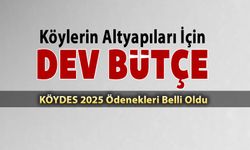 KARABÜK'TE KÖYDES 2025 ÖDENEĞİ BELLİ OLDU