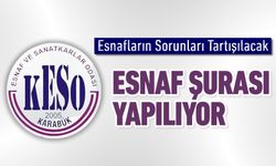 KARABÜK ESNAF ŞURASI YAPILACAK