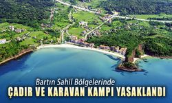 BARTIN SAHİL BÖLGELERİNDE KAMP YAPMAK YASAKLANDI