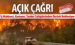 SAFRANBOLU VE OVACIK’TAKİ YANGINLAR İÇİN ACİL DESTEK ÇAĞRISI