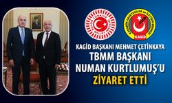 KAGİD BAŞKANI ÇETİNKAYA, TBMM BAŞKANI KURTLUMUŞ’U ZİYARET ETTİ