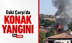 ESKİ ÇARŞI'DA KONAK YANGINI