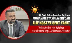 AK PARTİ SAFRANBOLU İLÇE BAŞKANI AYDIN'DAN ELİF KÖSE'YE SERT YANIT