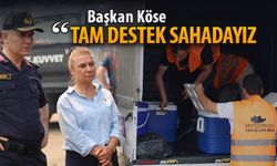 BAŞKAN KÖSE, "TAM DESTEK SAHADAYIZ"