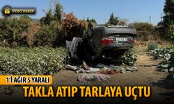TAKLA ATIP BAHÇEYE UÇTU: 1'İ AĞIR 5 YARALI