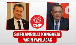 CHP SAFRANBOLU KONGRESİ YARIN