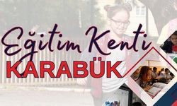 KARABÜK EĞİTİMDE ZİRVEDE