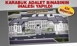 KARABÜK ADALET BİNASININ İHALESİ YAPILDI