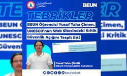 BEUN ÖĞRENCİSİ UNESCO'DA GÜVENLİK AÇIĞI TESPİT ETTİ