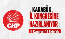 CHP KARABÜK İL KONGRESİNE HAZIRLANIYOR