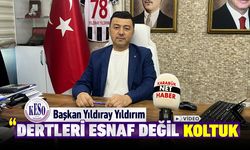 ESNAF ODASI BAŞKANI YILDIRAY YILDIRIM'DAN SERT ÇIKIŞ