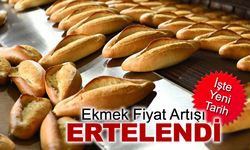 KARABÜK'TE EKMEK FİYAT ARTIŞI ERTELENDİ