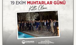 BAŞKAN ÇETİNKAYA'DAN 19 EKİM MUHTARLAR GÜNÜ MESAJI