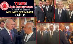 TBMM AÇILIŞINA KARABÜK’TEN GAZETECİ MEHMET ÇETİNKAYA KATILDI