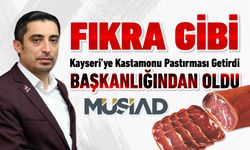 KAYSERİ’YE KASTAMONU PASTIRMASI GETİRDİ BAŞKANLIĞINDAN OLDU