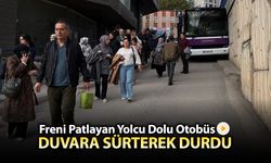 FRENİ PATLAYAN OTOBÜS DUVARA SÜRTEREK DURDU