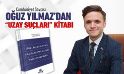SAVCI OĞUZ YILMAZ’IN ‘UZAY SUÇLARI’ KİTABI YAYINLANDI