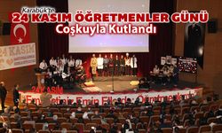 KARABÜK'TE 24 KASIM ÖĞRETMENLER GÜNÜ COŞKUYLA KUTLANDI