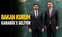 BAKAN KURUM KARABÜK'E GELİYOR