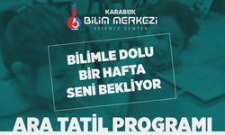 ÖĞRENCİLERE ARA TATİLDE BİLİM DOLU PROGRAM