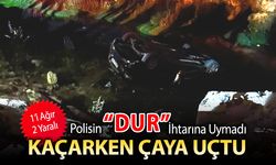 POLİSİN "DUR" İHTARINA UYMADI ÇAYA UÇTU: 1'İ AĞIR 2 YARALI