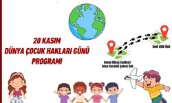 KARABÜK'TE DÜNYA ÇOCUK HAKLARI GÜNÜ PROGRAMI DÜZENLENECEK