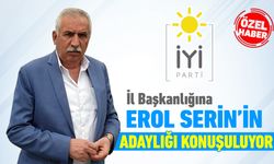 İYİ PARTİ İL BAŞKANLIĞINA EROL SERİN’İN ADAYLIĞI KONUŞULUYOR