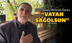 ŞEHİT NURİ ÖZCAN'IN ACILI BABASI " VATAN SAĞOLSUN"