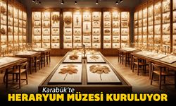 KARABÜK'TE HERARYUM MÜZESİ KURULUYOR