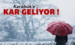 KARABÜK'E KAR GELİYOR!