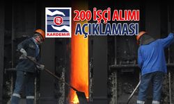 KARDEMİR A.Ş.'DEN '200 İŞÇİ ALIMI' AÇIKLAMASI