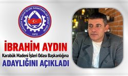 İBRAHİM AYDIN MADENİ İŞLER ODASINA ADAYLIĞINI AÇIKLADI