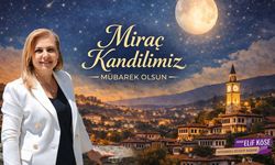 BAŞKAN KÖSE'DEN MİRAÇ KANDİLİ MESAJI