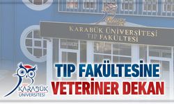 KBÜ TIP VE DİŞ HEKİMLİĞİ FAKÜLTELERİNE VETERİNER KÖKENLİ DEKANLAR ATANDI