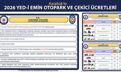 KARABÜK'TE YED-İ EMİN OTOPARK VE ÇEKİCİ ÜCRETLERİ AÇIKLANDI