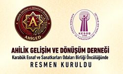 AHİLİK GELİŞİM VE DÖNÜŞÜM DERNEĞİ RESMEN KURULDU